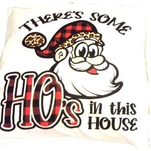 Christmas Pillows Set of 2 Santa Claus Ho's in the House 16" Square